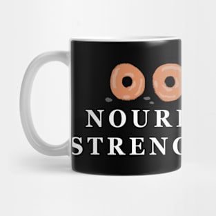 Mutual Activity - Nourished and Strengthened Mug